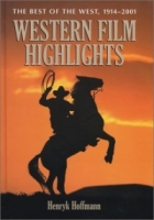 Western Film Highlights: The Best of the West, 1914-2001 артикул 10510d.