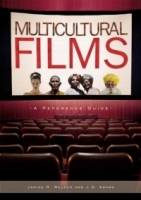 Multicultural Films : A Reference Guide артикул 10579d.