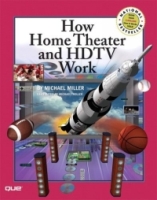 How Home Theater and HDTV Work (How It Works (Ziff-Davis/Que)) артикул 10707d.