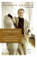 Threads : My Life Behind the Seams in the High-Stakes World of Fashion артикул 10743d.