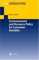 Environmental and Resource Policy for Consumer Durables (Lecture Notes in Economics and Mathematical Systems) артикул 10646d.