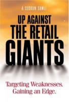 Up Against the Retail Giants : Targeting Weaknesses - Gaining an Edge артикул 10677d.