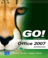 GO! with Microsoft Office 2007 Introductory артикул 10728d.
