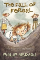 The Fall of Fergal : The First Unlikely Exploit (Unlikely Exploits) артикул 10736d.