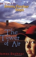 The Tower of Air: Book Three of the Jimmy Fincher Saga (Jimmy Fincher Saga) артикул 10778d.